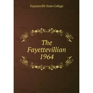    The Fayettevillian. 1964 Fayetteville State College Books