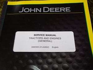 John Deere Tractors & Engines (General) SM2000 Service Manual  