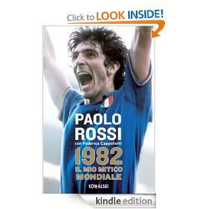 1982 (Kowalski Varia) (Italian Edition) Paolo Rossi  