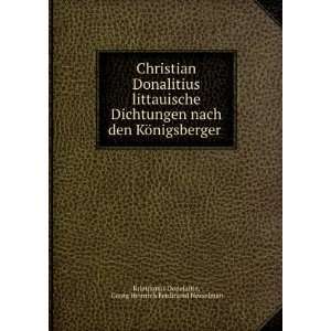  Christian Donalitius littauische Dichtungen nach den KÃ 