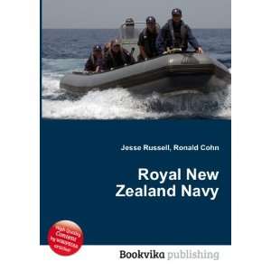 Royal New Zealand Navy Ronald Cohn Jesse Russell  Books