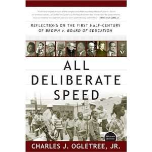   of Brown v. Board of Education [Paperback] Charles J. Ogletree Books
