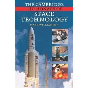  The Cambridge Dictionary of Space Technology [Paperback 