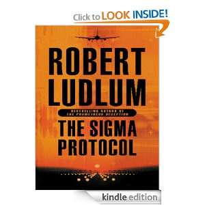 The Sigma Protocol Robert Ludlum  Kindle Store