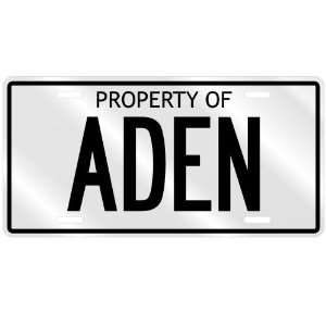  NEW  PROPERTY OF ADEN  LICENSE PLATE SIGN NAME