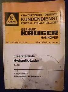 Atlas Hydraulik Lader 402 Ersatzteilkatalog  