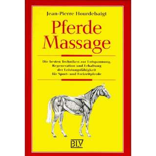Pferdemassage  Jean Pierre Hourdebaigt Bücher