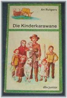 Die Kinderkarawane (hier ein Bild einer älteren Auflage von 1975)