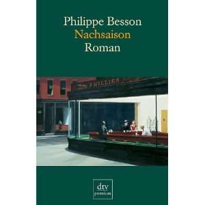    Roman  Philippe Besson, Caroline Vollmann Bücher