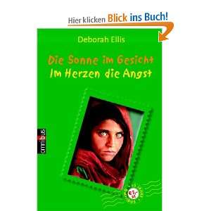   Angst. Ein Mädchen in Afghanistan  Deborah Ellis Bücher