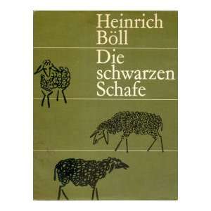 Die schwarzen Schafe  Heinrich Böll Bücher