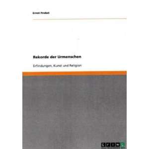    Erfindungen, Kunst und Religion  Ernst Probst Bücher