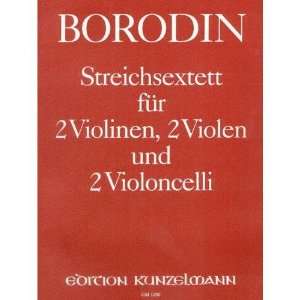  Borodin, Alexander String Sextet 1860 61 Score and Parts 