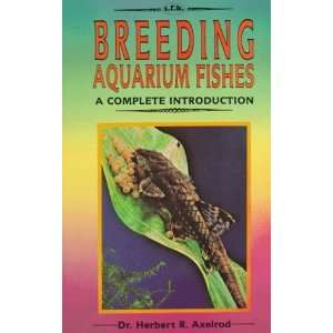  Breeding Aquarium Fishes Intro (Complete Introduction 