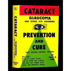  CATARACT GLAUCOMA AND OTHER EYE DISORDERS PREVENTION AND 