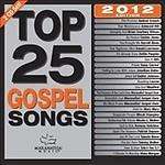 CENT CD Top 25 Gospel Songs 2012 Marantha Singers SEALED 