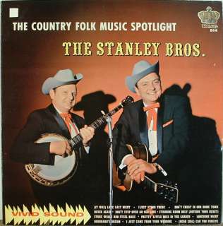 Stanley Brothers Country Folk Music Spotlight King 864 NICE  