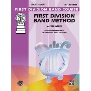   First Division Band Method, Part Four   Clarinet