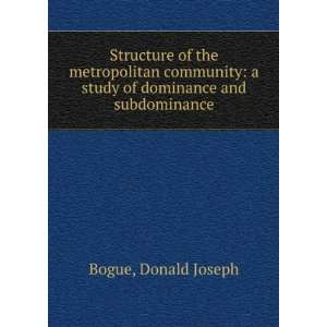  Structure of the metropolitan community a study of 