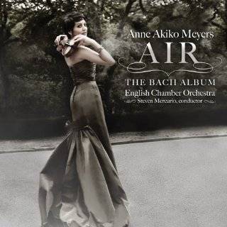 Air The Bach Album by Anne Akiko Meyers, Steven Mercurio and English 