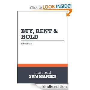 Summary Buy Rent and Hold   Robert Irwin Must Read Summaries  
