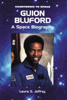 12. Guion Bluford A Space Biography (Countdown to Space) by Laura 