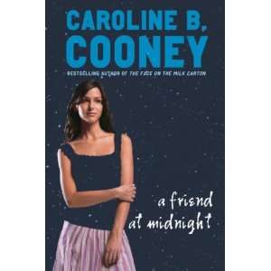   Cooney, Caroline B. (Author) Aug 19 08[ Paperback ] Caroline B