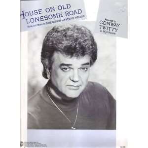   Music House On Old Lonesome Road Conway Twitty 11 