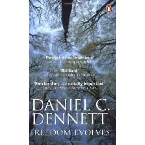  Freedom Evolves [Paperback] Daniel C. Dennett Books