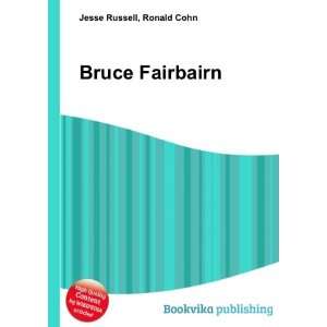  Bruce Fairbairn Ronald Cohn Jesse Russell Books