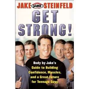  by Jake Steinfeld (Author)GET STRONG Body By Jakes Guide 