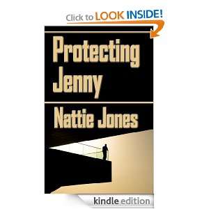 Protecting Jenny Nattie Jones  Kindle Store