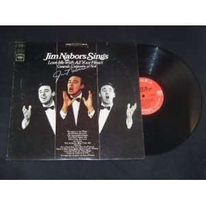 Jim Nabors   Sings Love Me with All Your Heart   Signed Autographed 