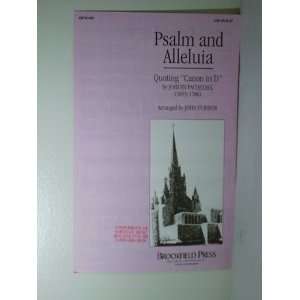  Psalm and Alleluia (Quoting Canon in D By Johann Pachelbel 