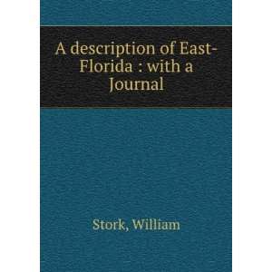 description of East Florida  with a journal kept by John Bartram 