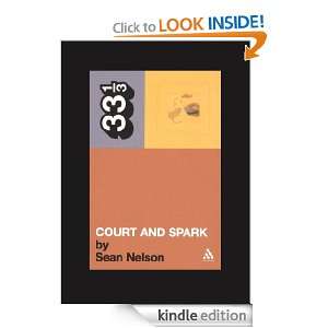 Joni Mitchells Court and Spark (33 1/3) Sean Nelson  