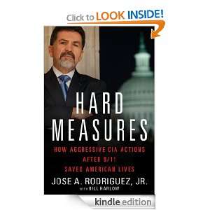Hard Measures Jose A. Rodriguez Jr., Bill Harlow  Kindle 