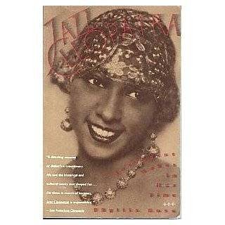 Jazz Cleopatra Josephine Baker in Her Time by Phyllis Rose 