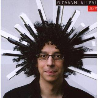 Joy by Giovanni Allevi ( Audio CD   June 25, 2007)   Import