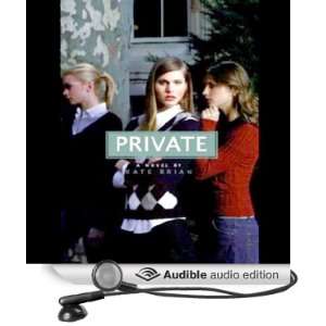   Private (Audible Audio Edition) Kate Brian, Cassandra Campbell Books