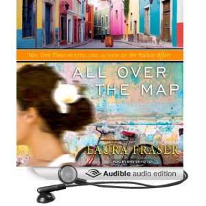    All Over the Map (Audible Audio Edition) Laura Fraser Books