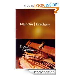 Doctor Criminale Malcolm Bradbury  Kindle Store
