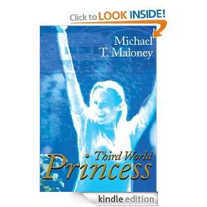 Third World Princess Michael Maloney  Kindle Store