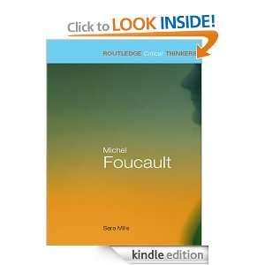 Michel Foucault (Routledge Critical Thinkers) Sara Mills  