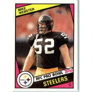 1984 Topps # 171 Mike Webster Pittsburgh Steelers Football 