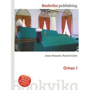 Orhan I Ronald Cohn Jesse Russell  Books