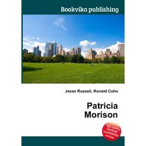  Patricia Morison Ronald Cohn Jesse Russell Books