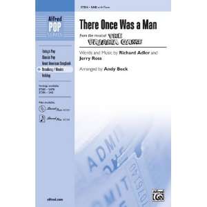   Choir Words and music by Richard Adler and Jerry Ross / arr. Andy Beck
