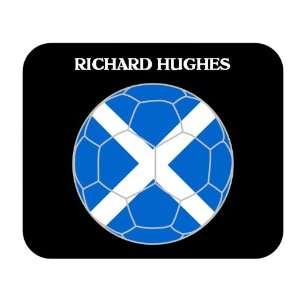 Richard Hughes (Scotland) Soccer Mouse Pad