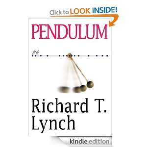 Pendulum Richard Lynch  Kindle Store